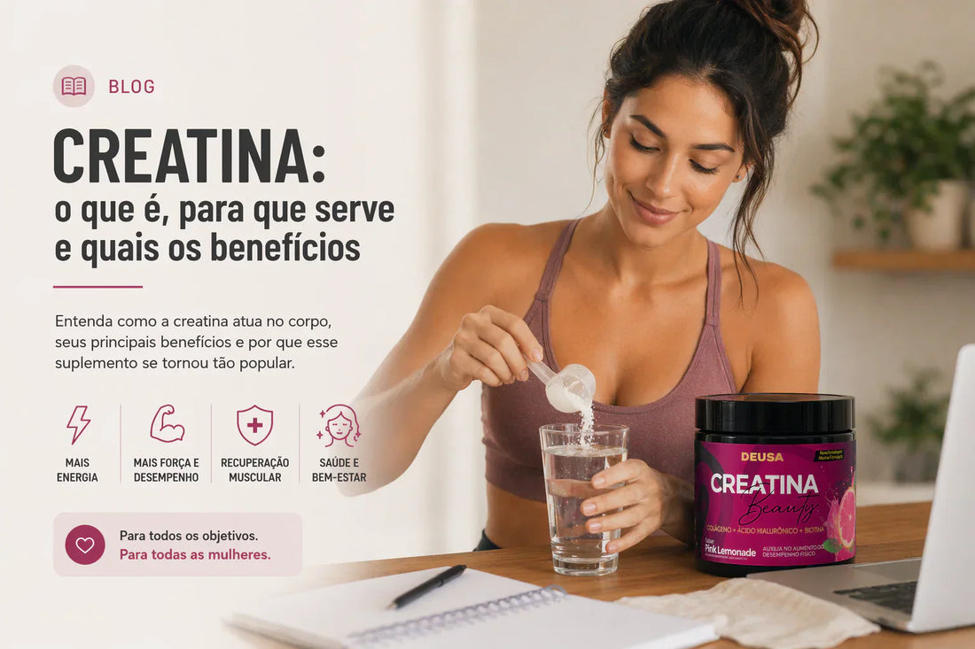 Creatina: o que é, para que serve e quais os benefícios